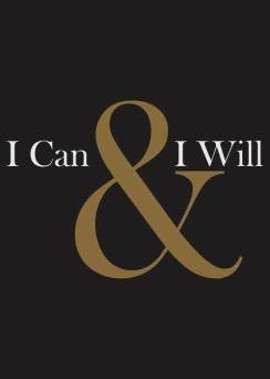 i can and i will