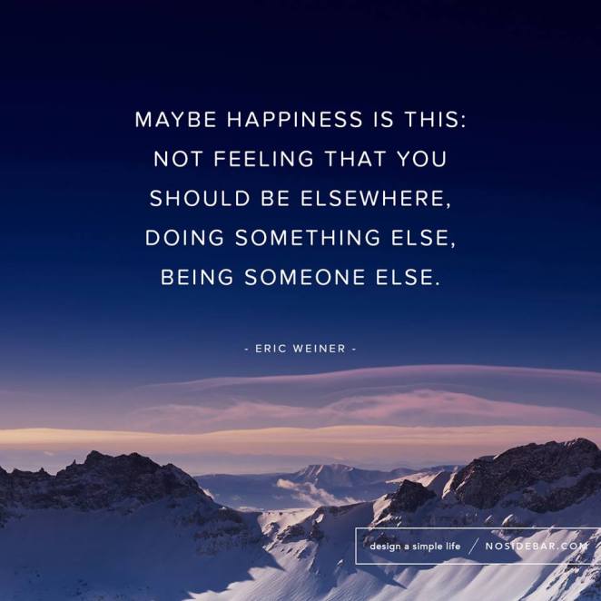 maybe happiness is